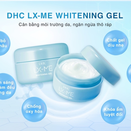 Gel Dưỡng Trắng DHC LX-ME Whitening Gel 120g